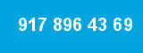 917 896 43 69